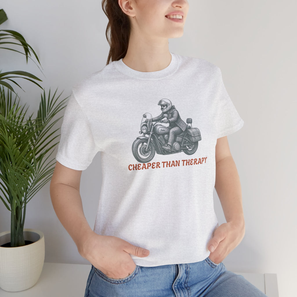 Cheaper Than Therapy Motorcycle Tee