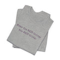 Make the MAIN Thing the MAIN thing — Inspirational Quote Tee