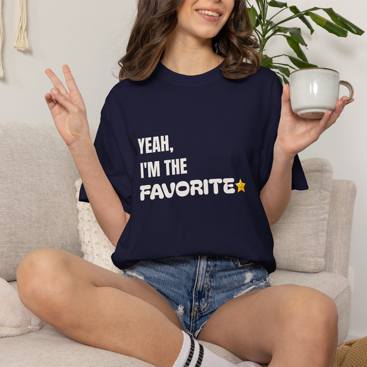 Yeah, I'm the Favorite Tee