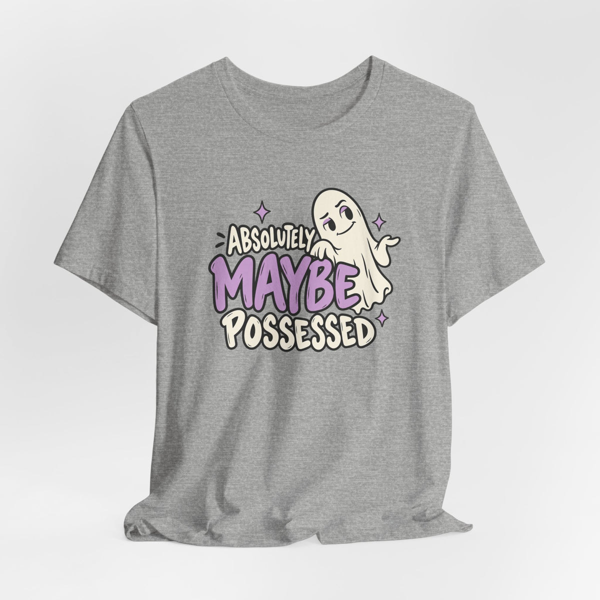 Absolutely Maybe Possessed Tee