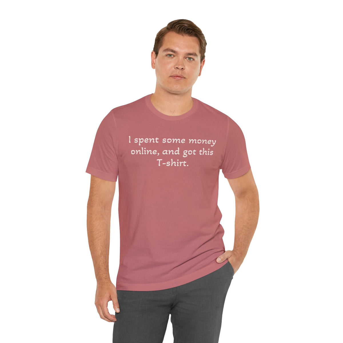 I Spent Some Money Online Tee