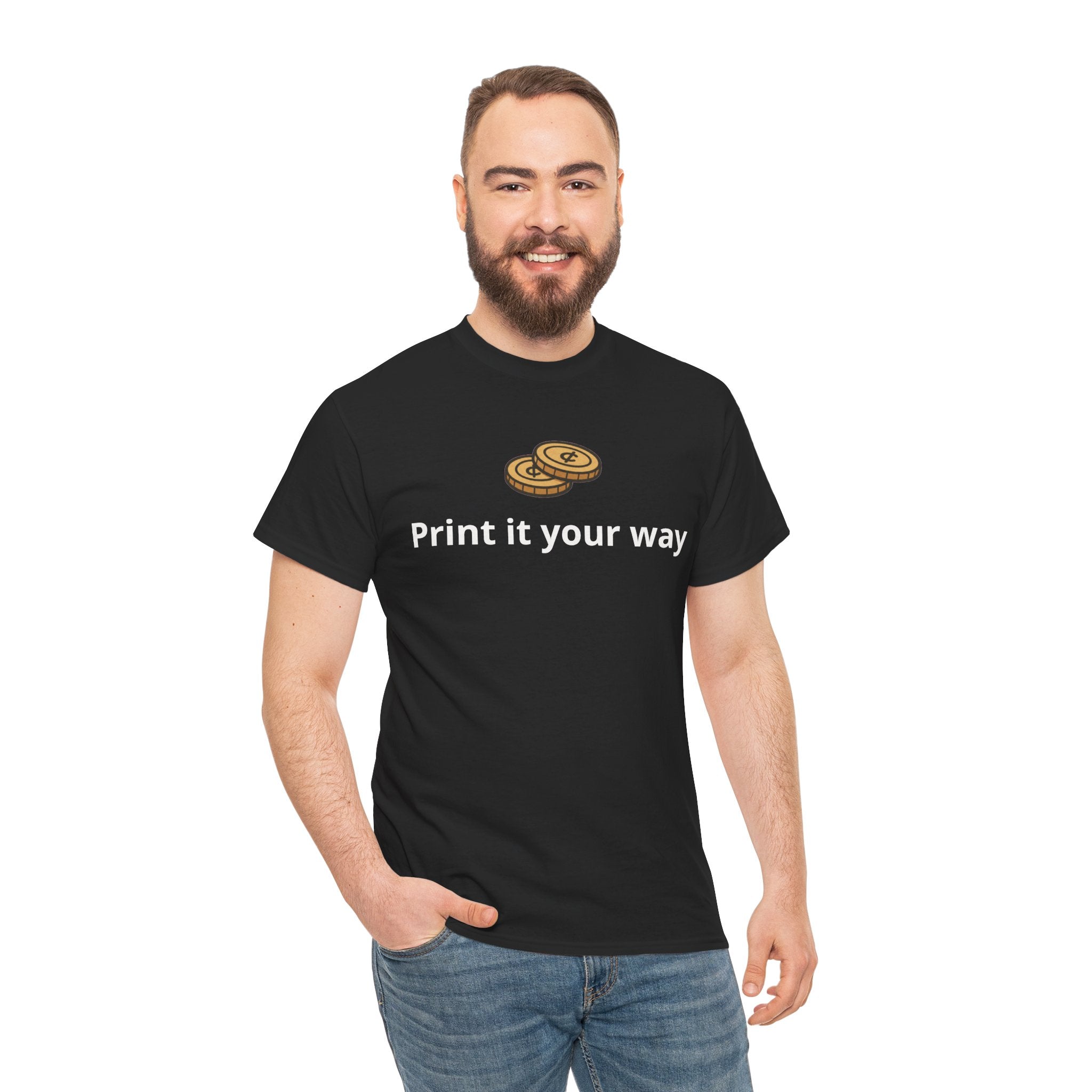 Two Cents T‑Shirt — "Print It Your Way" Graphic Tee
