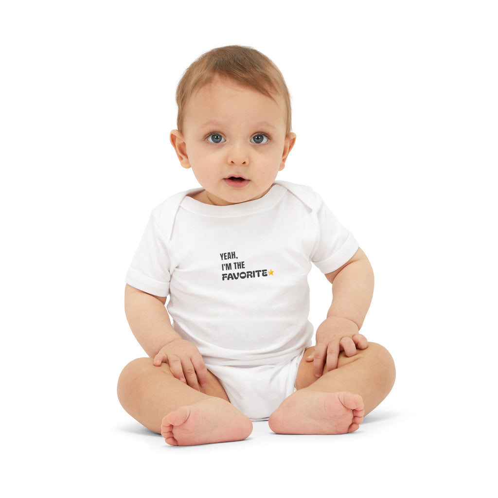 "Yeah, I’m the Favorite" – Infant Onesie