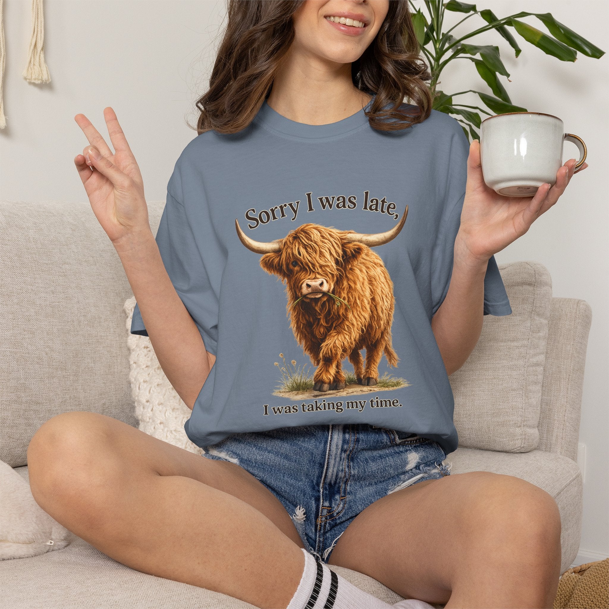 Highland Cow "Sorry I Was Late, I Was Taking My Time" - Graphic Tee