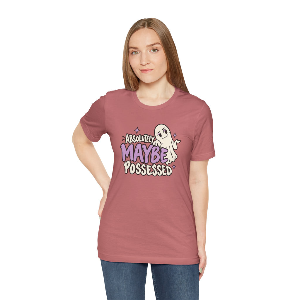 Absolutely Maybe Possessed Tee
