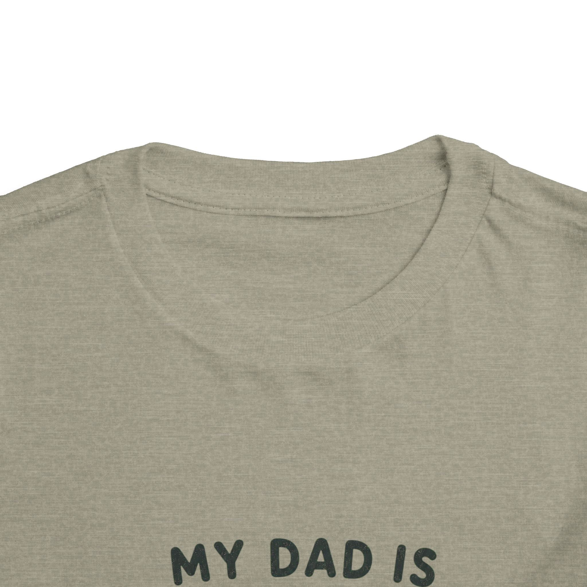 My Dad Is Awesome - Toddler Tee