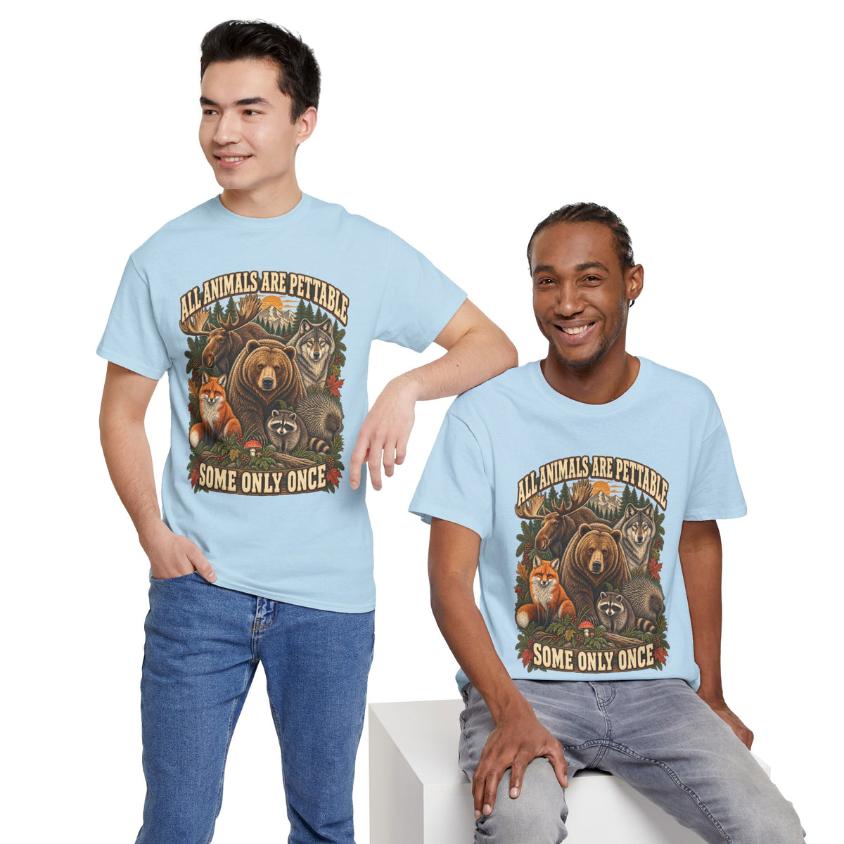 "All Animals Are Pettable, Some Only Once" Graphic Tee