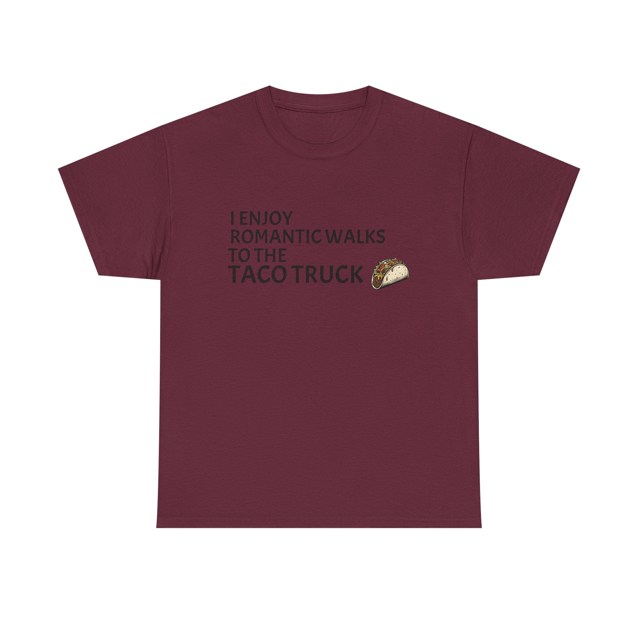 Romantic Walk to the Taco Truck Tee