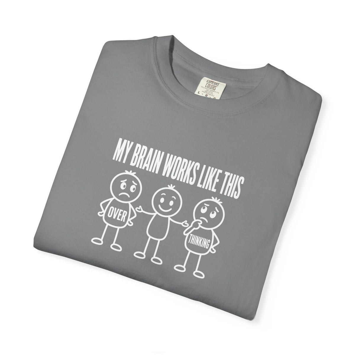 "My Brain Works Like This" Funny Stick Figure Mental Health Tee