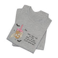 'When I don't talk I'm rude' Graphic Tee