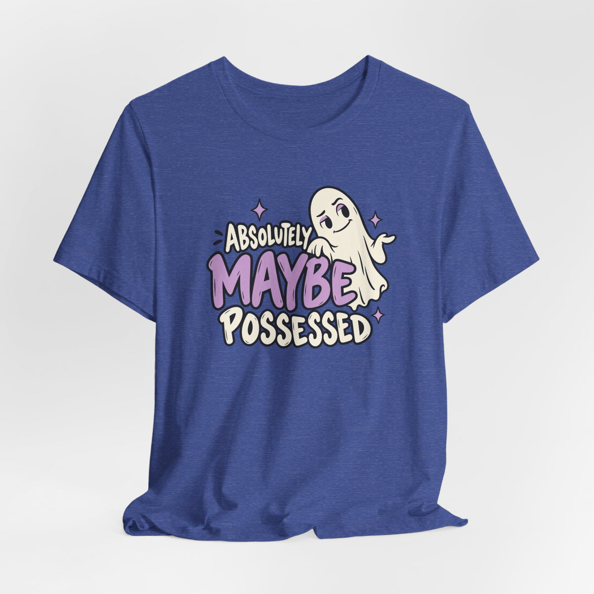 Absolutely Maybe Possessed Tee