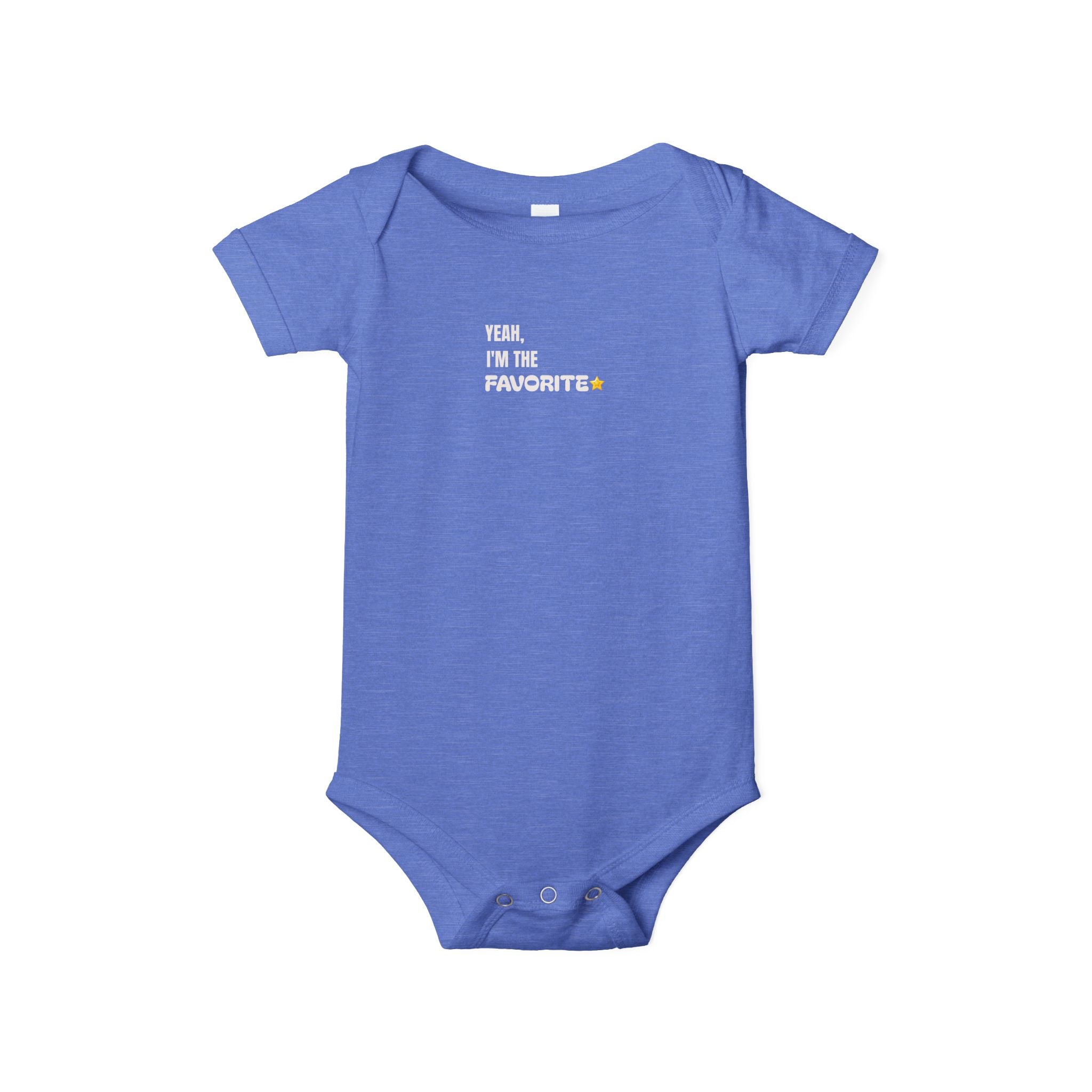 "Yeah, I’m the Favorite" – Infant Onesie
