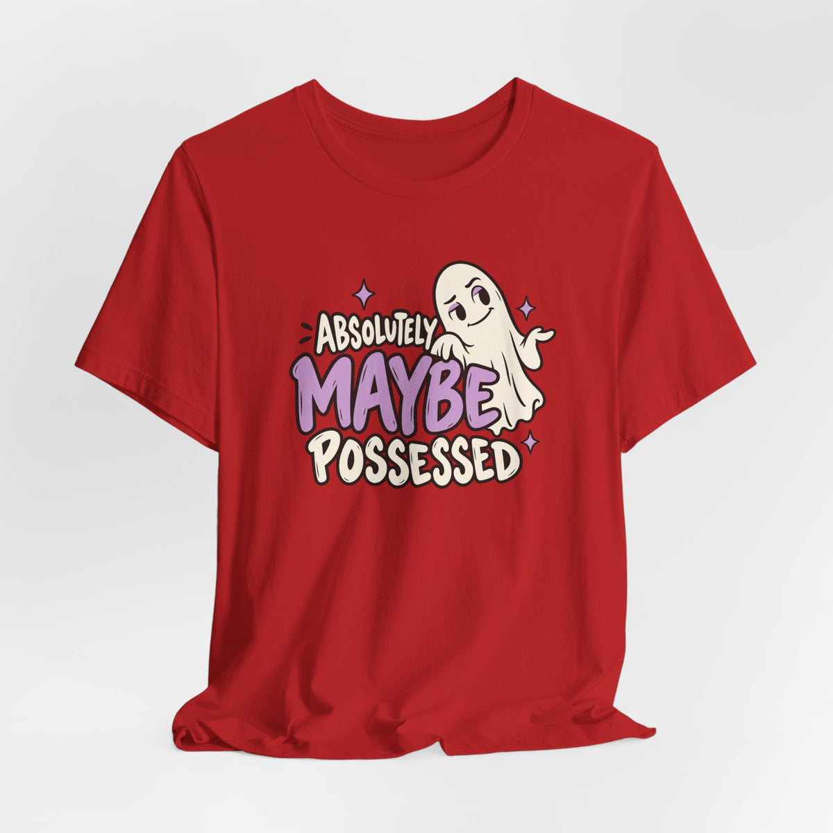 Absolutely Maybe Possessed Tee