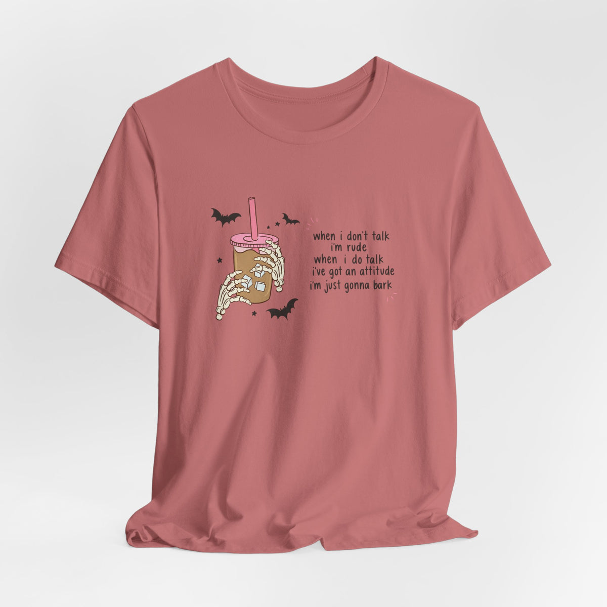 'When I don't talk I'm rude' Graphic Tee