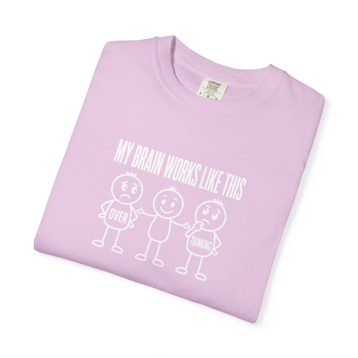 "My Brain Works Like This" Funny Stick Figure Mental Health Tee