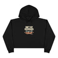 "Don't Get Discouraged, Things Will Work Out" Cropped Hoodie
