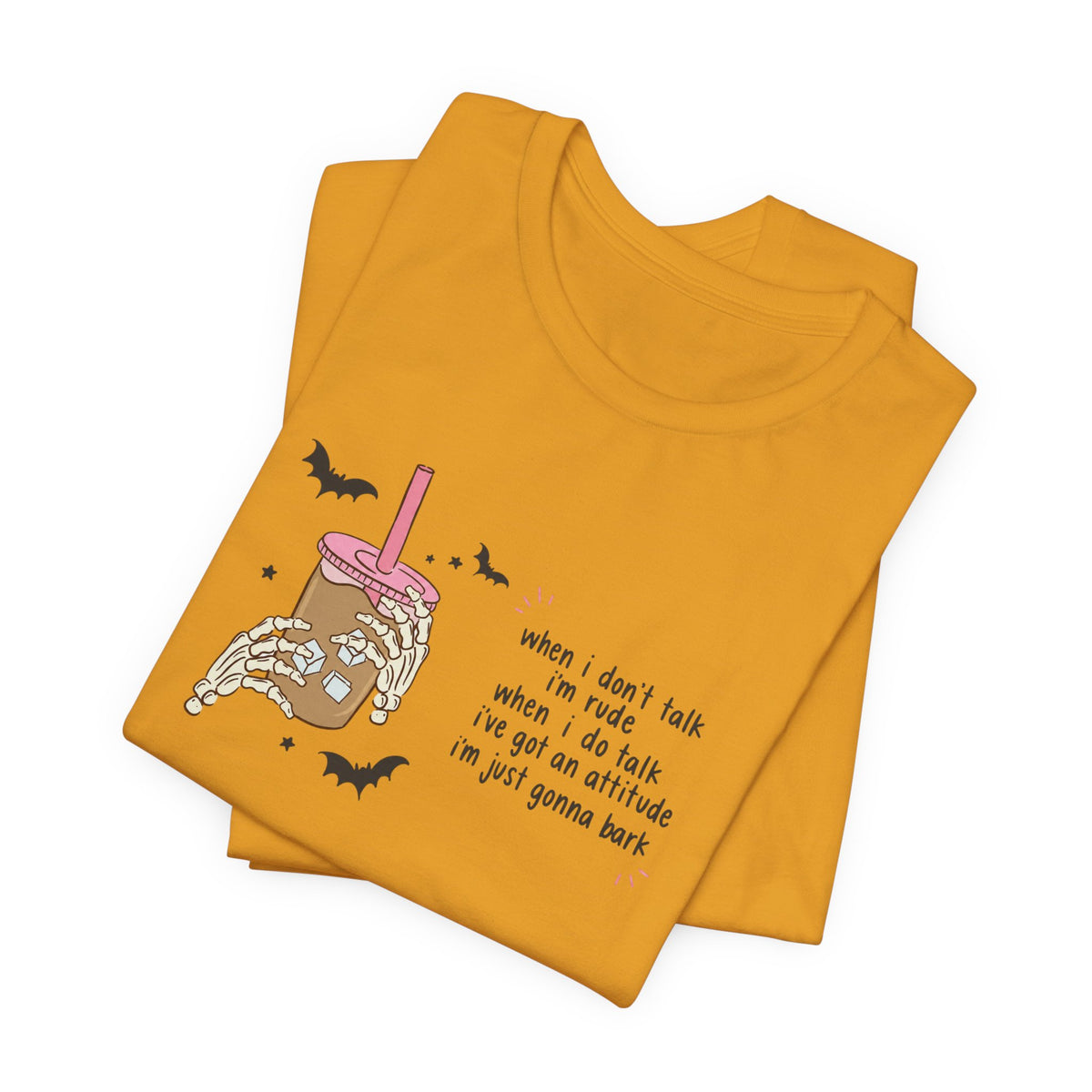 'When I don't talk I'm rude' Graphic Tee