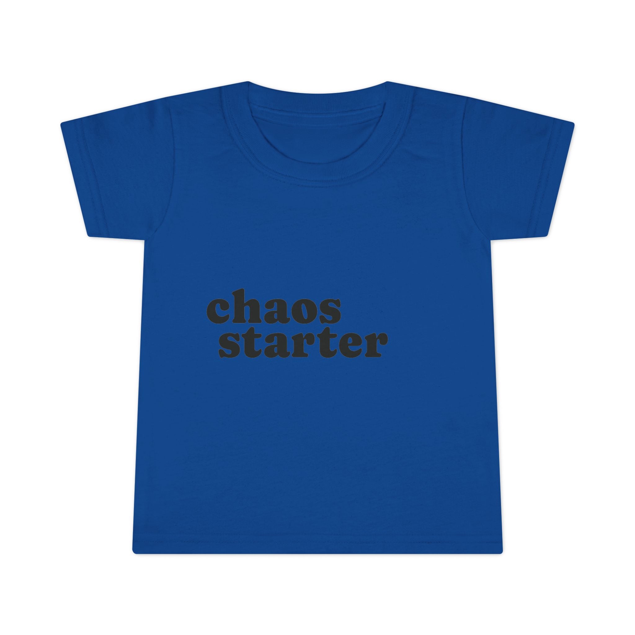 Toddler T-Shirt — "chaos starter" Funny Kids Tee