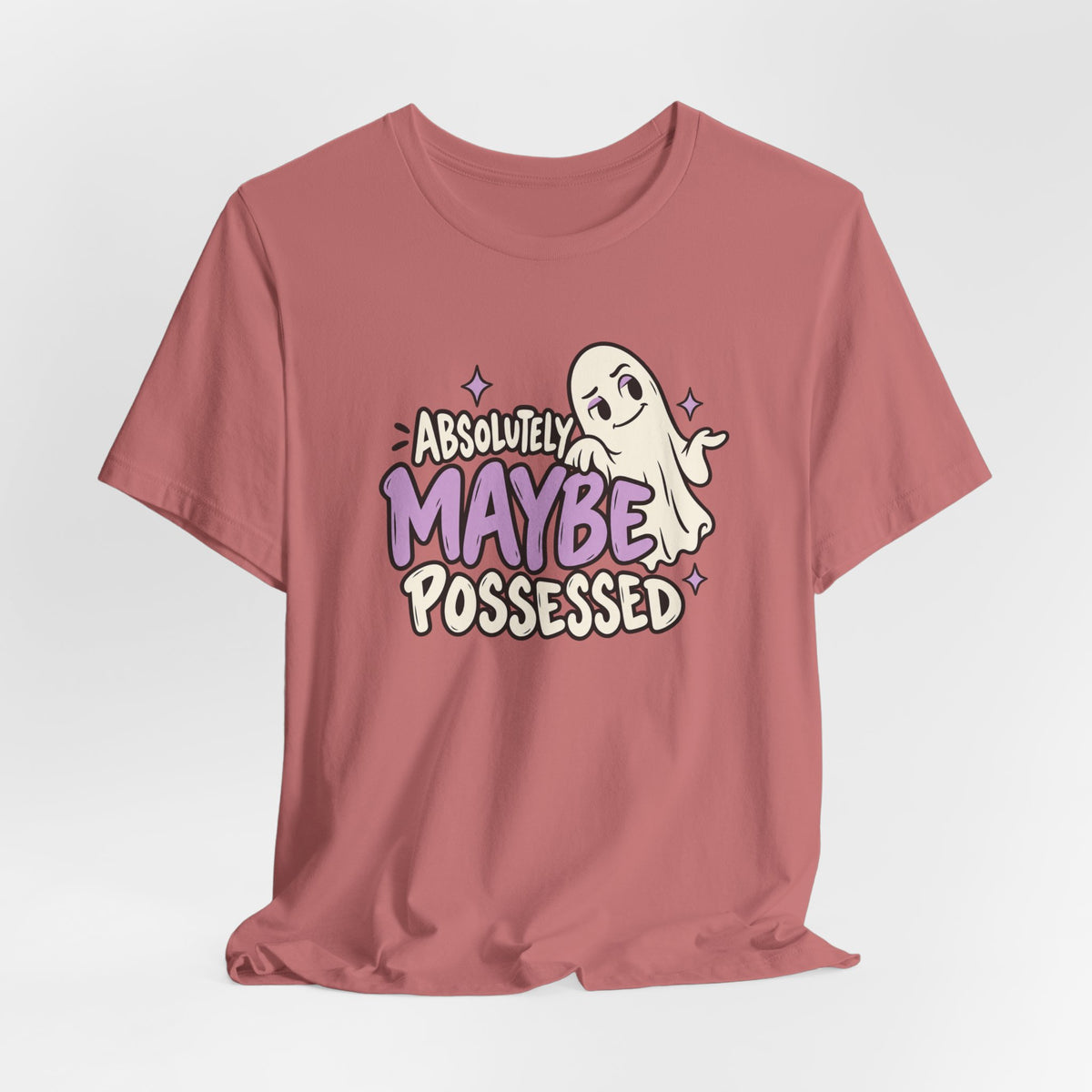 Absolutely Maybe Possessed Tee