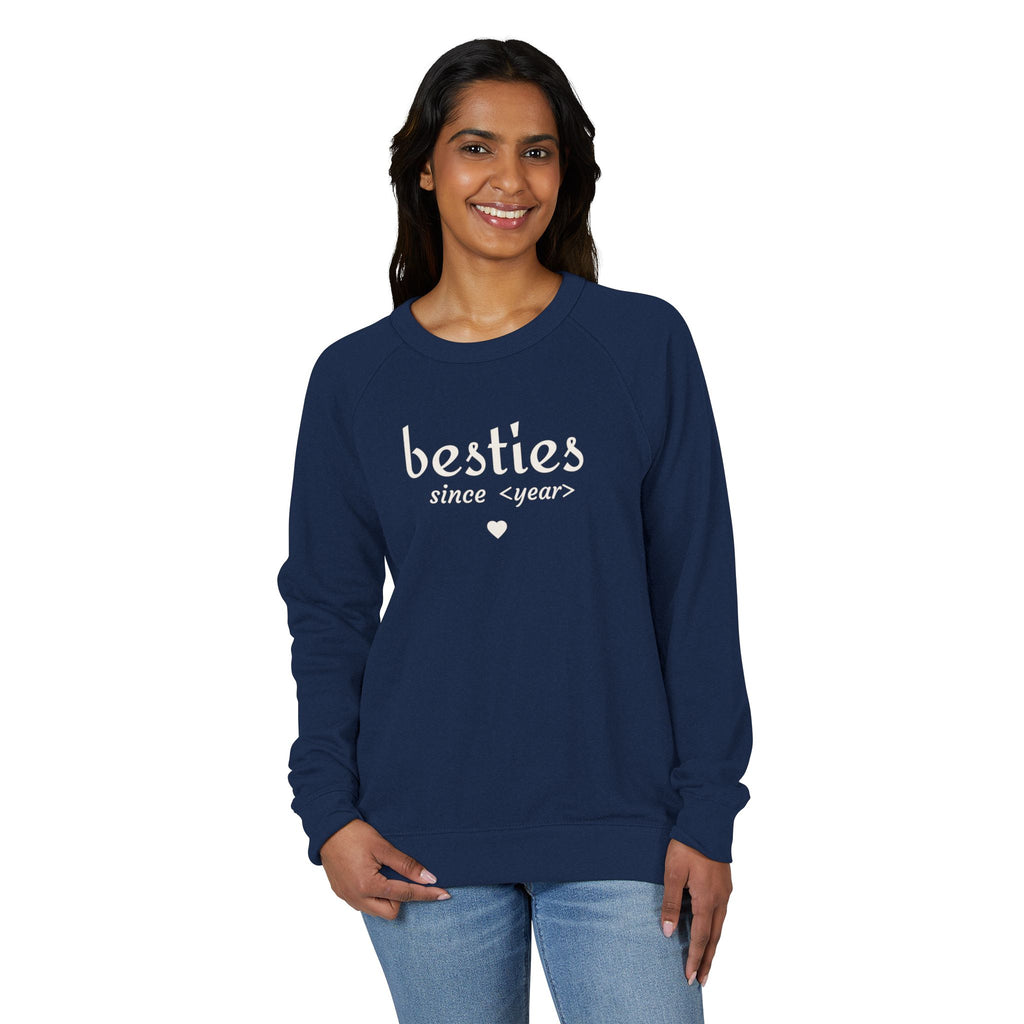 Besties Since <year> Crewneck Sweatshirt — Friendship Gift Pullover