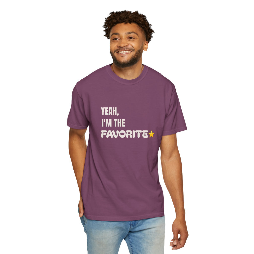 Yeah, I'm the Favorite Tee