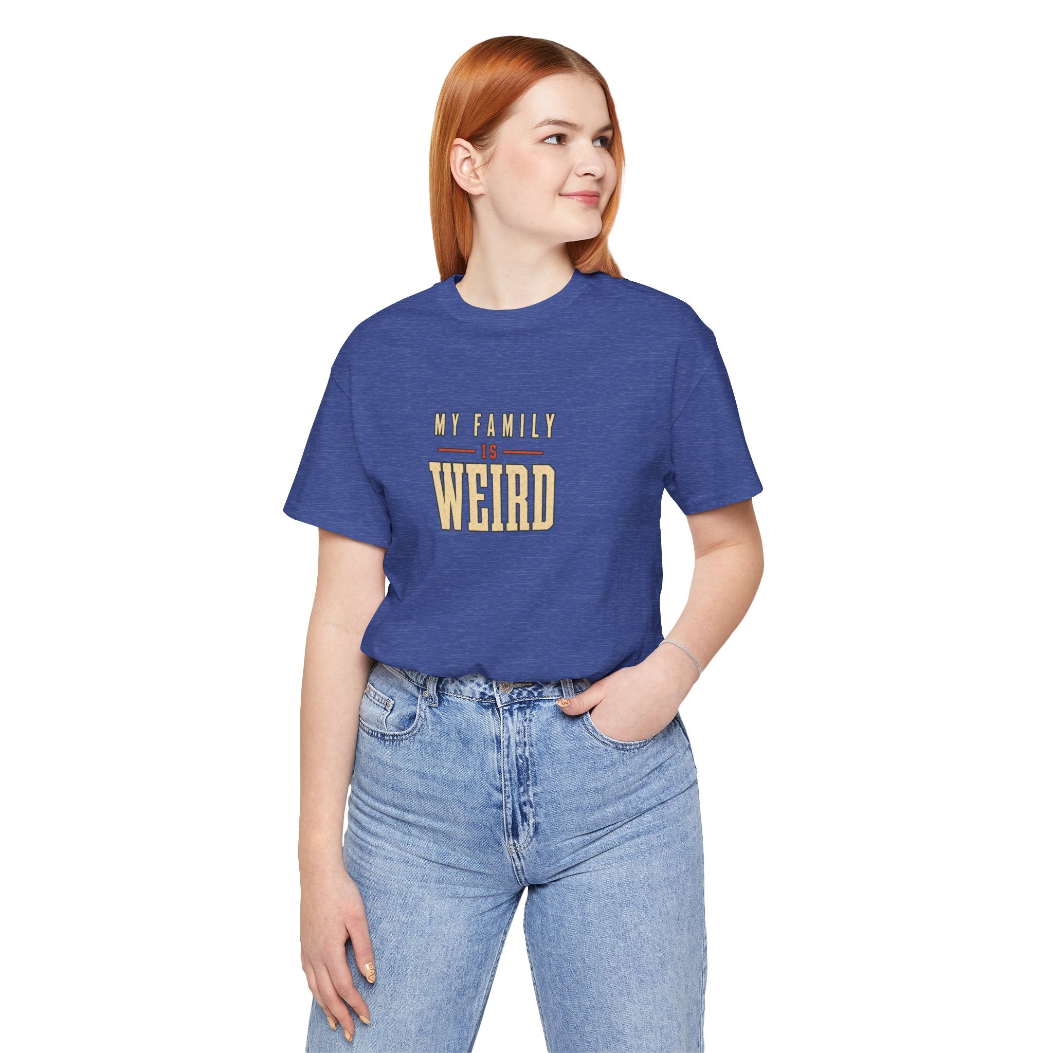 My Family is Weird Tee