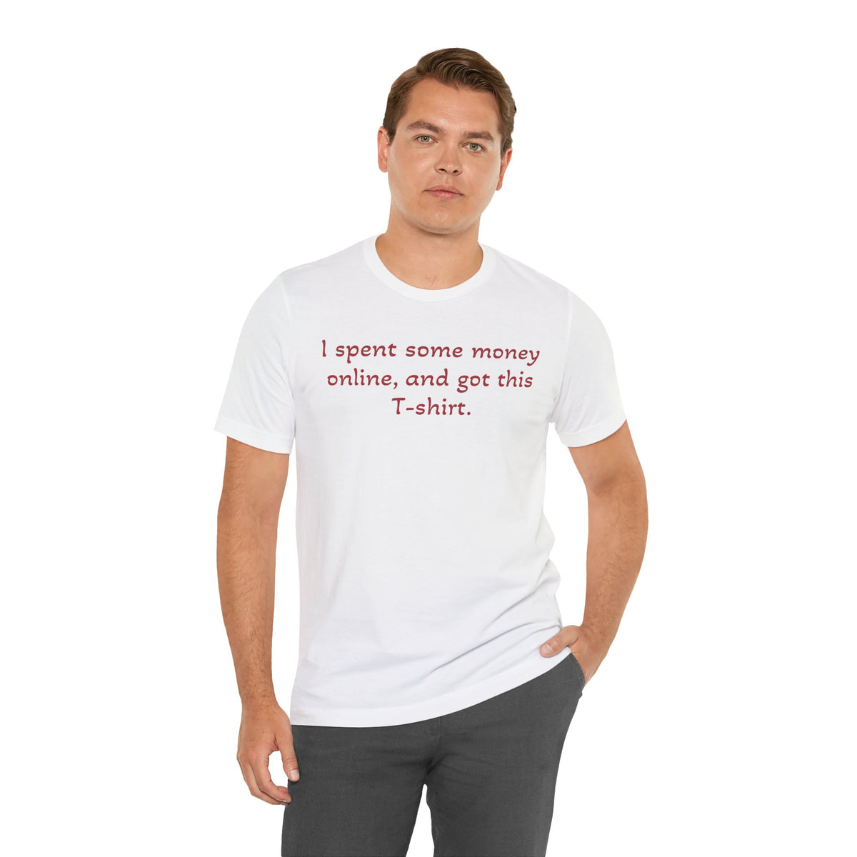 I Spent Some Money Online Tee