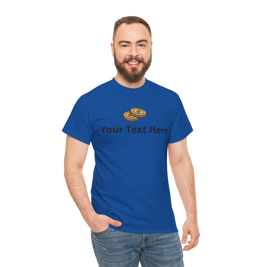 Two Cents - Graphic Tee - Personalizable