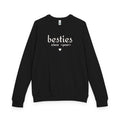 Besties Since <year> Crewneck Sweatshirt — Friendship Gift Pullover