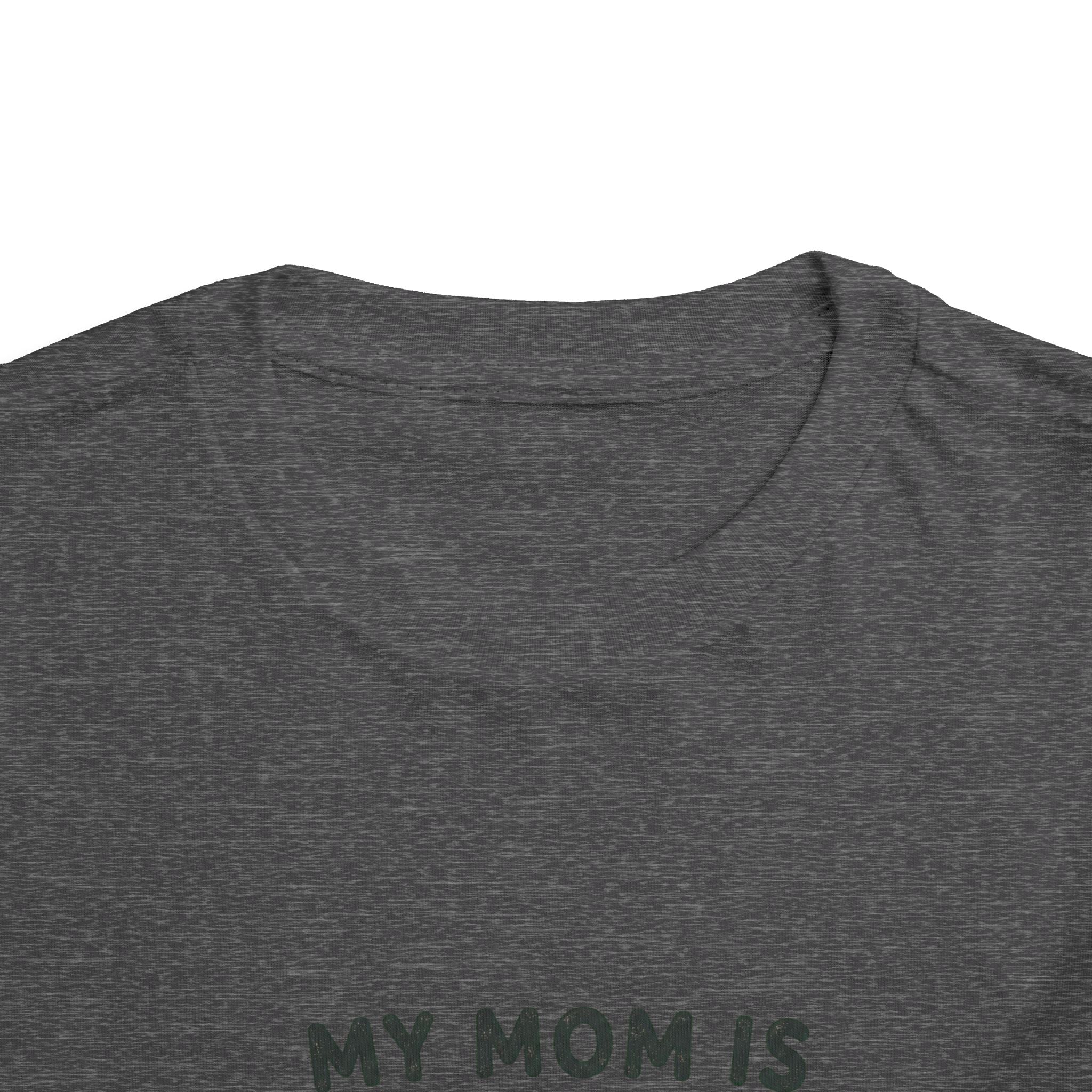My Mom Is Awesome - Toddler Tee