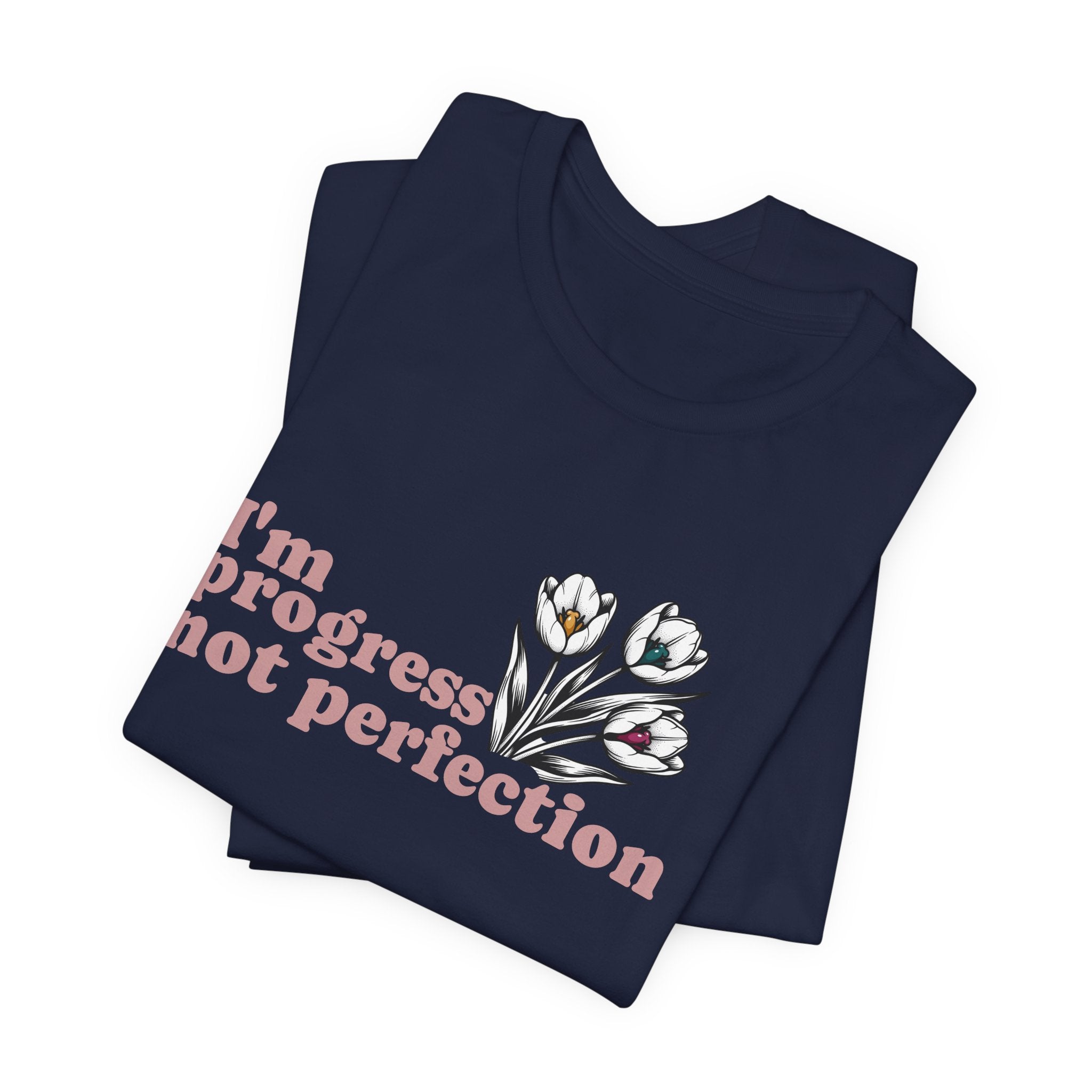 Progress Not Perfection — Floral Self-Love Tee
