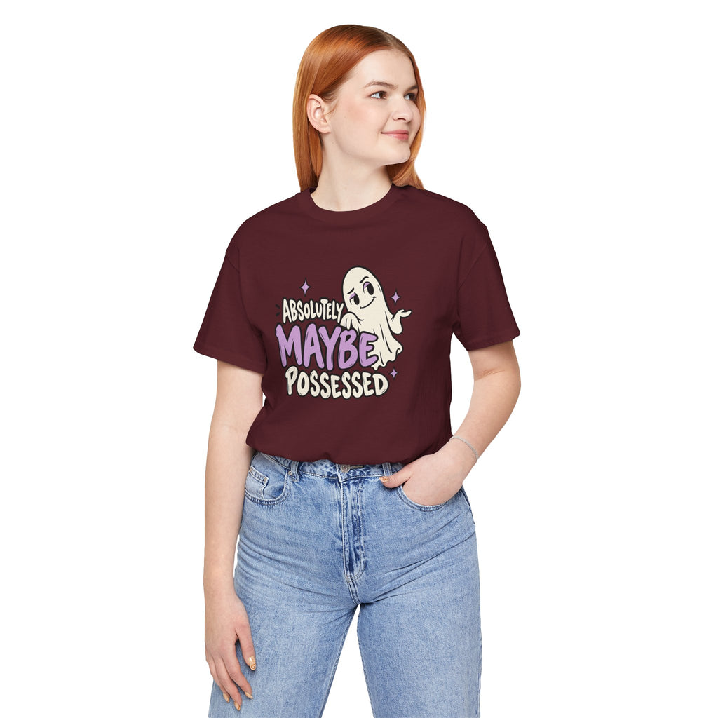 Absolutely Maybe Possessed Tee