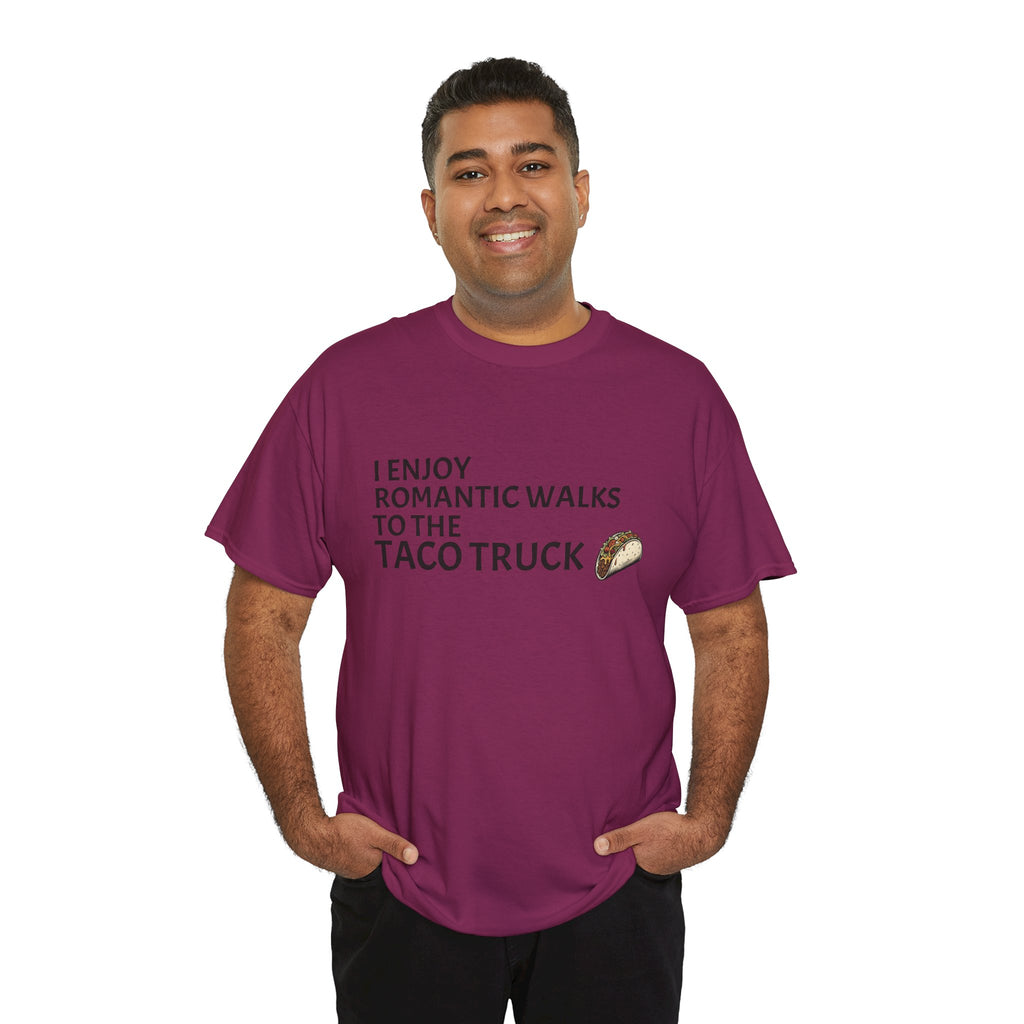 Romantic Walk to the Taco Truck Tee