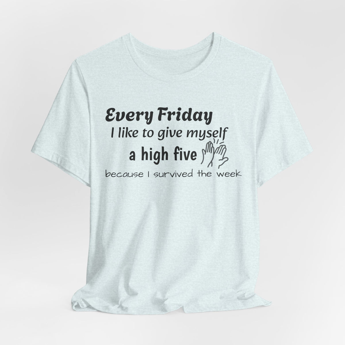 Friday High Five Tee