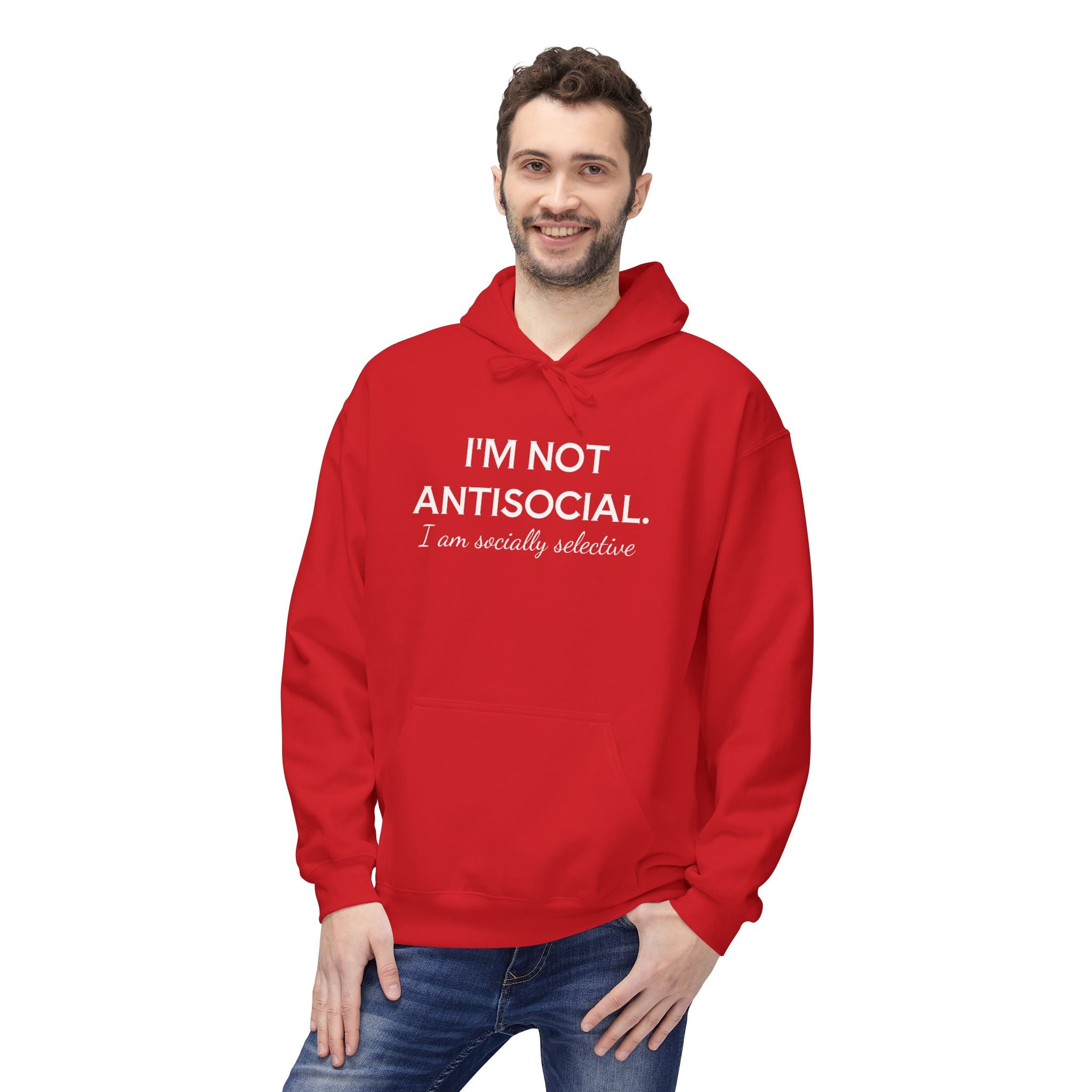 I'm Not AntiSocial - Fleece Hoodie