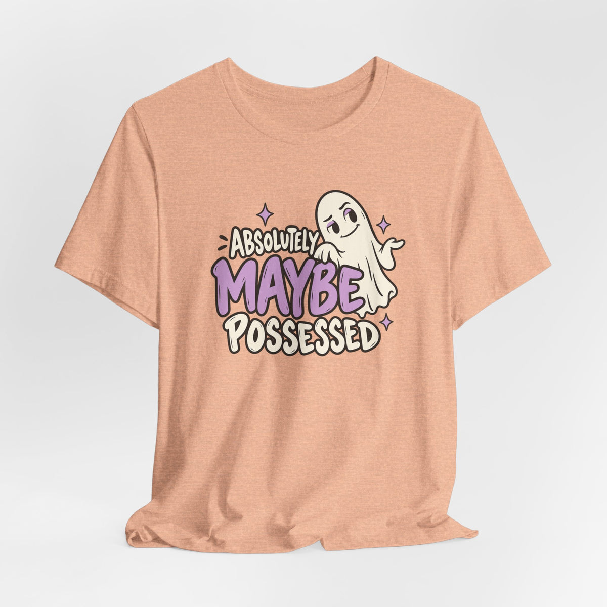 Absolutely Maybe Possessed Tee