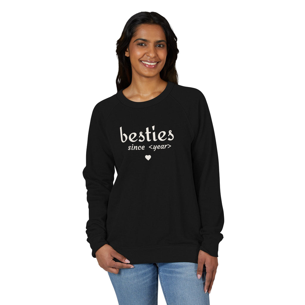 Besties Since <year> Crewneck Sweatshirt — Friendship Gift Pullover