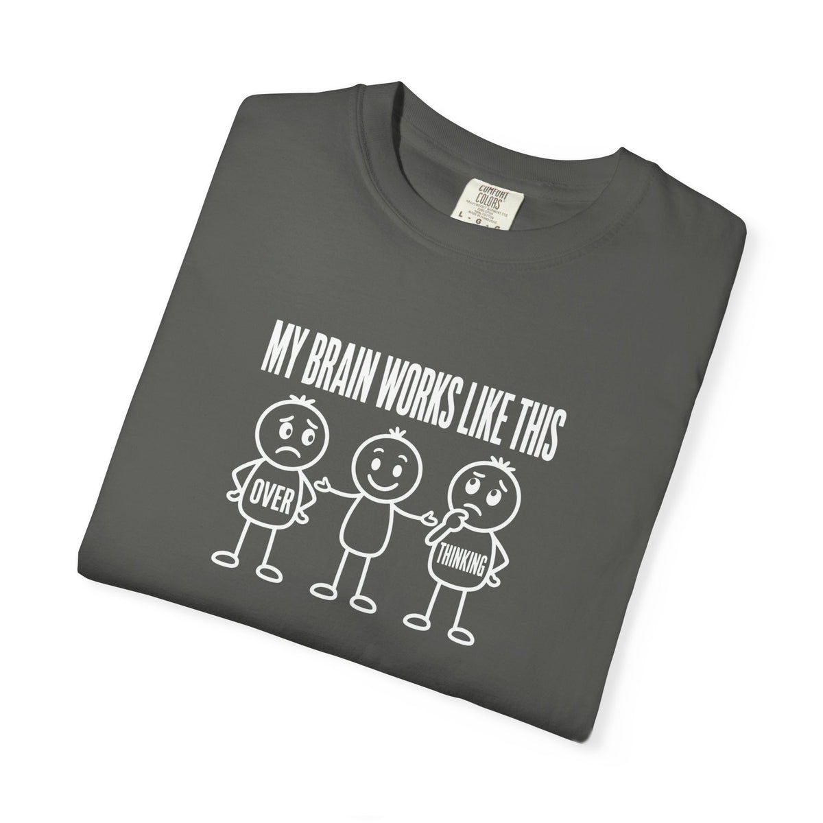 "My Brain Works Like This" Funny Stick Figure Mental Health Tee
