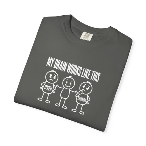 "My Brain Works Like This" Funny Stick Figure Mental Health Tee