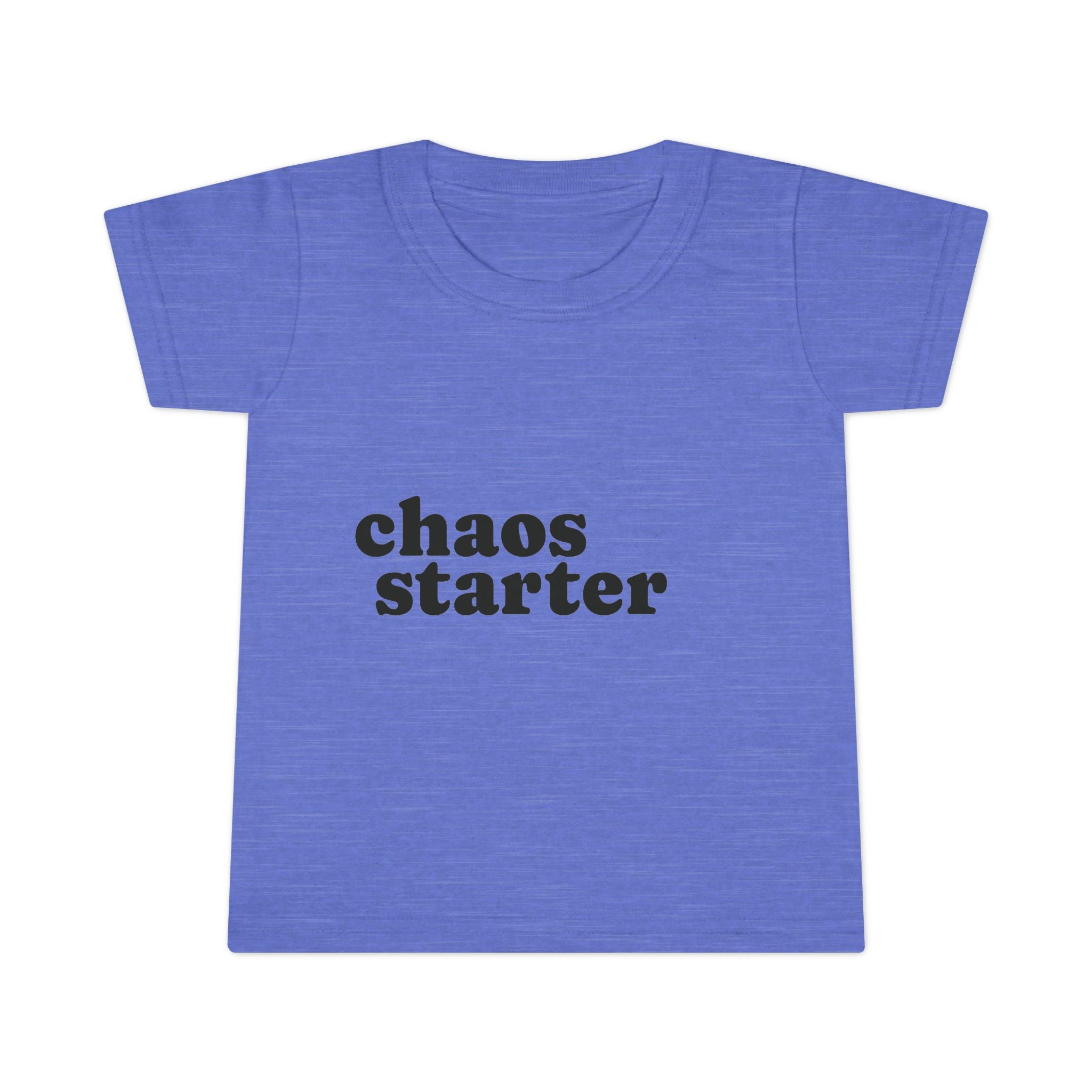 Toddler T-Shirt — "chaos starter" Funny Kids Tee