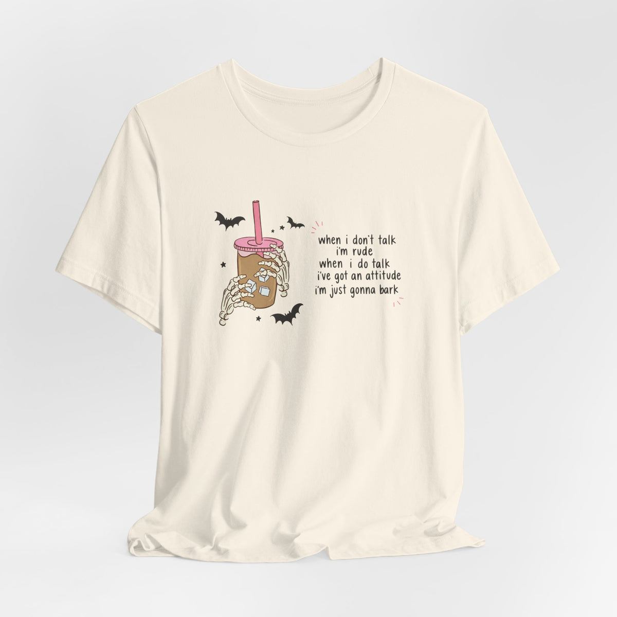 'When I don't talk I'm rude' Graphic Tee