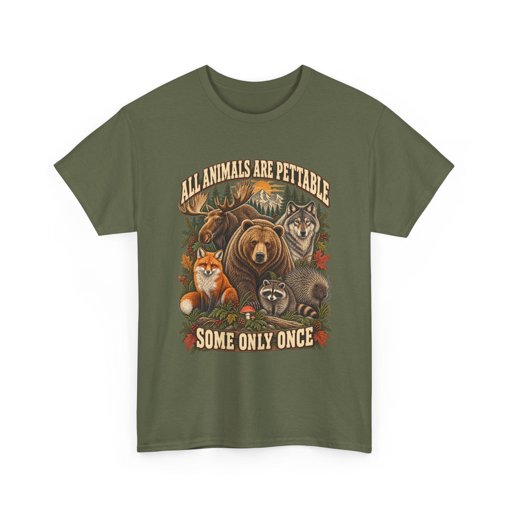 "All Animals Are Pettable, Some Only Once" Graphic Tee