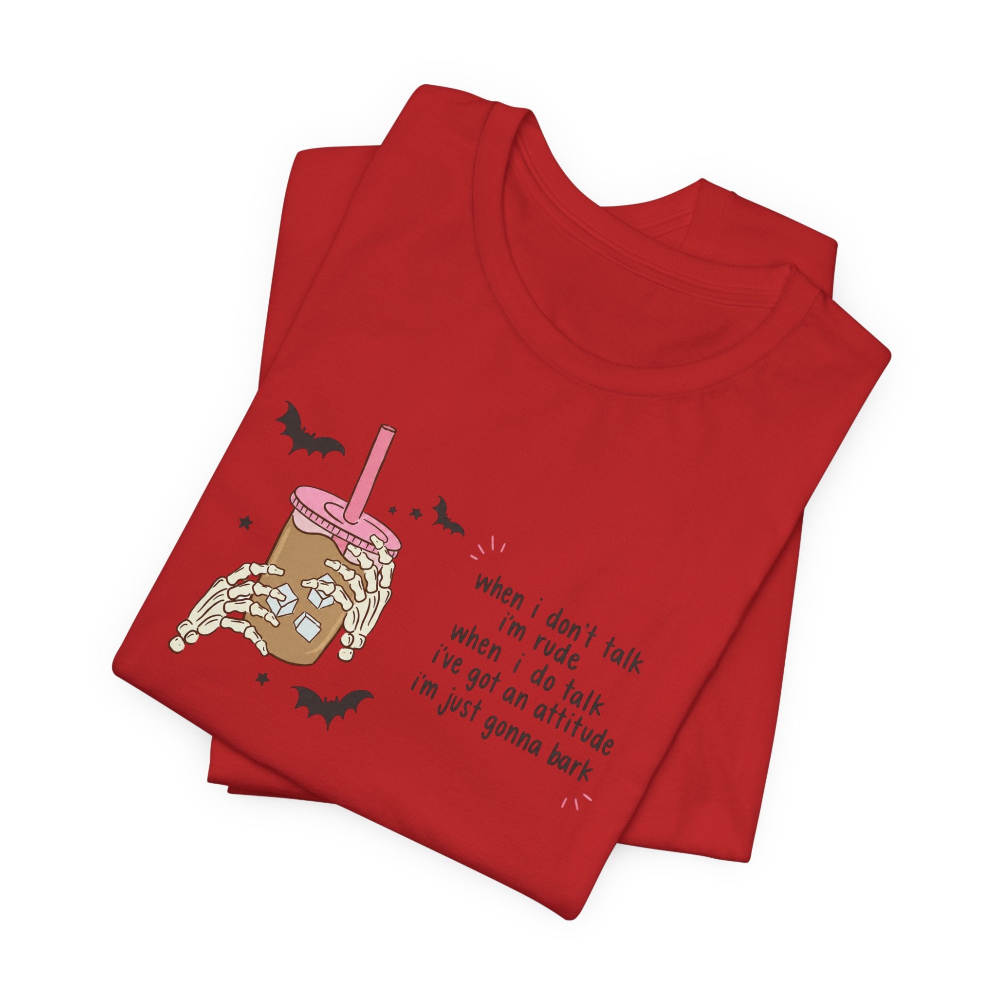 'When I don't talk I'm rude' Graphic Tee