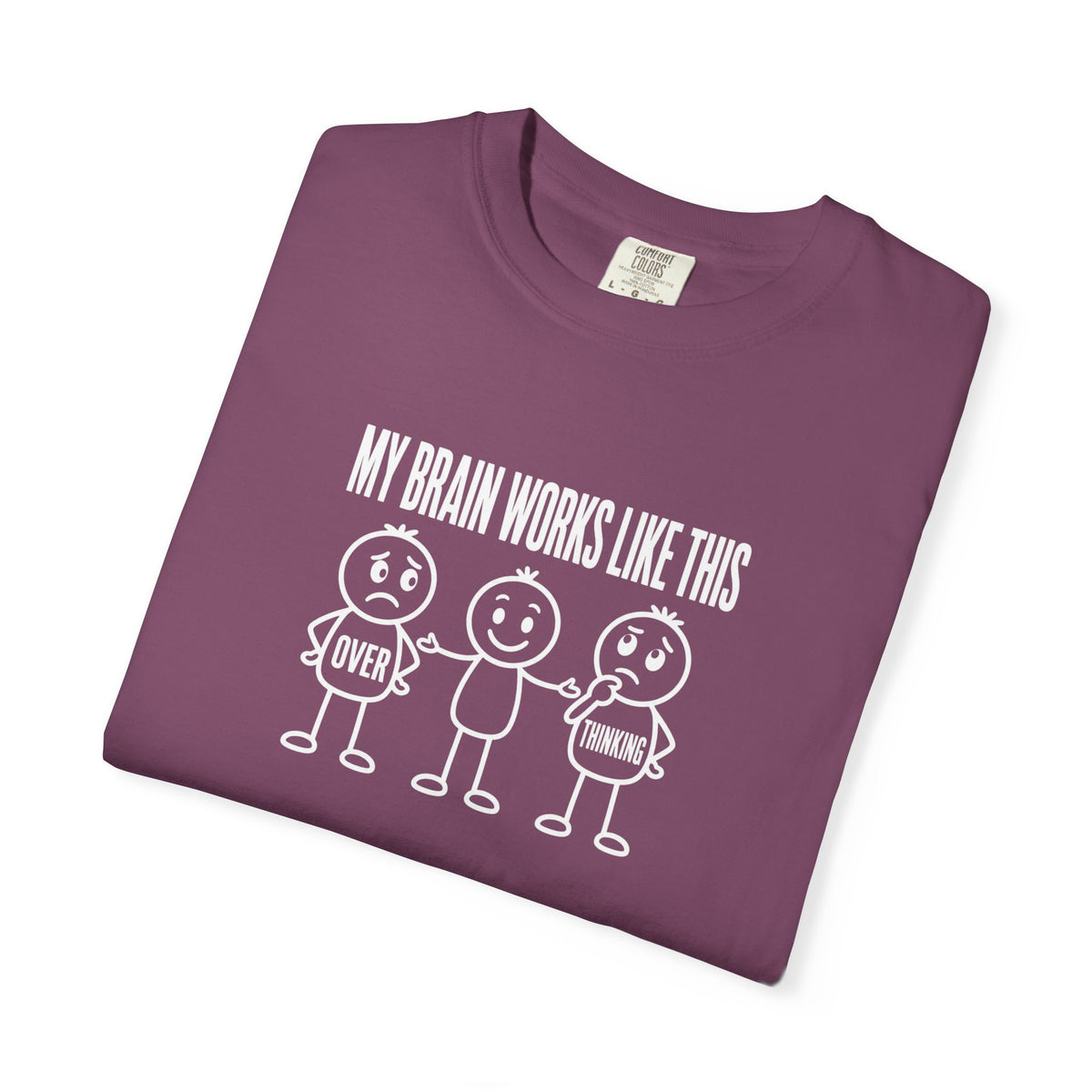 "My Brain Works Like This" Funny Stick Figure Mental Health Tee