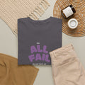 All Fail Tee — "It’s All Fail, So Get Back Up" Inspirational Tee