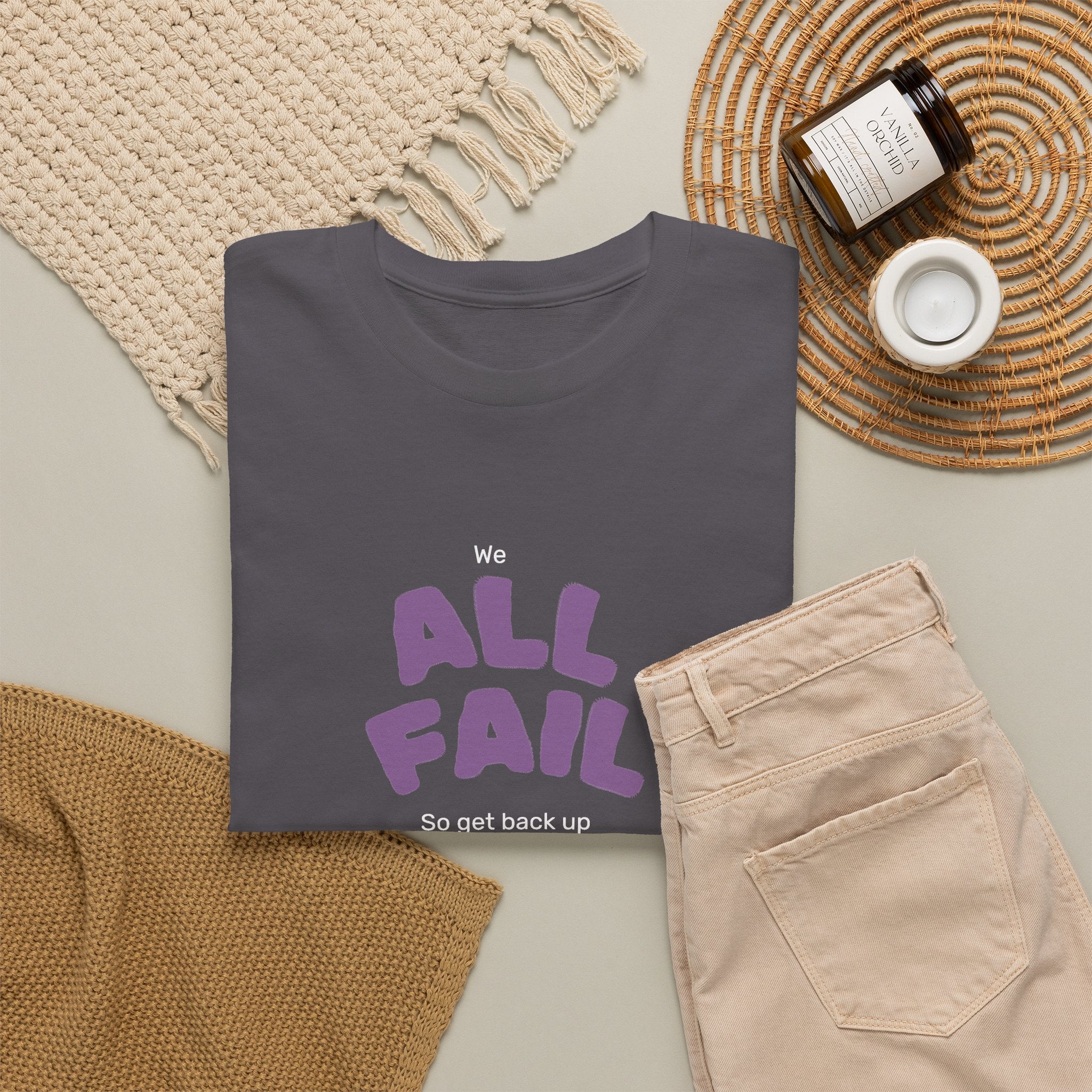 All Fail Tee — "It’s All Fail, So Get Back Up" Inspirational Tee