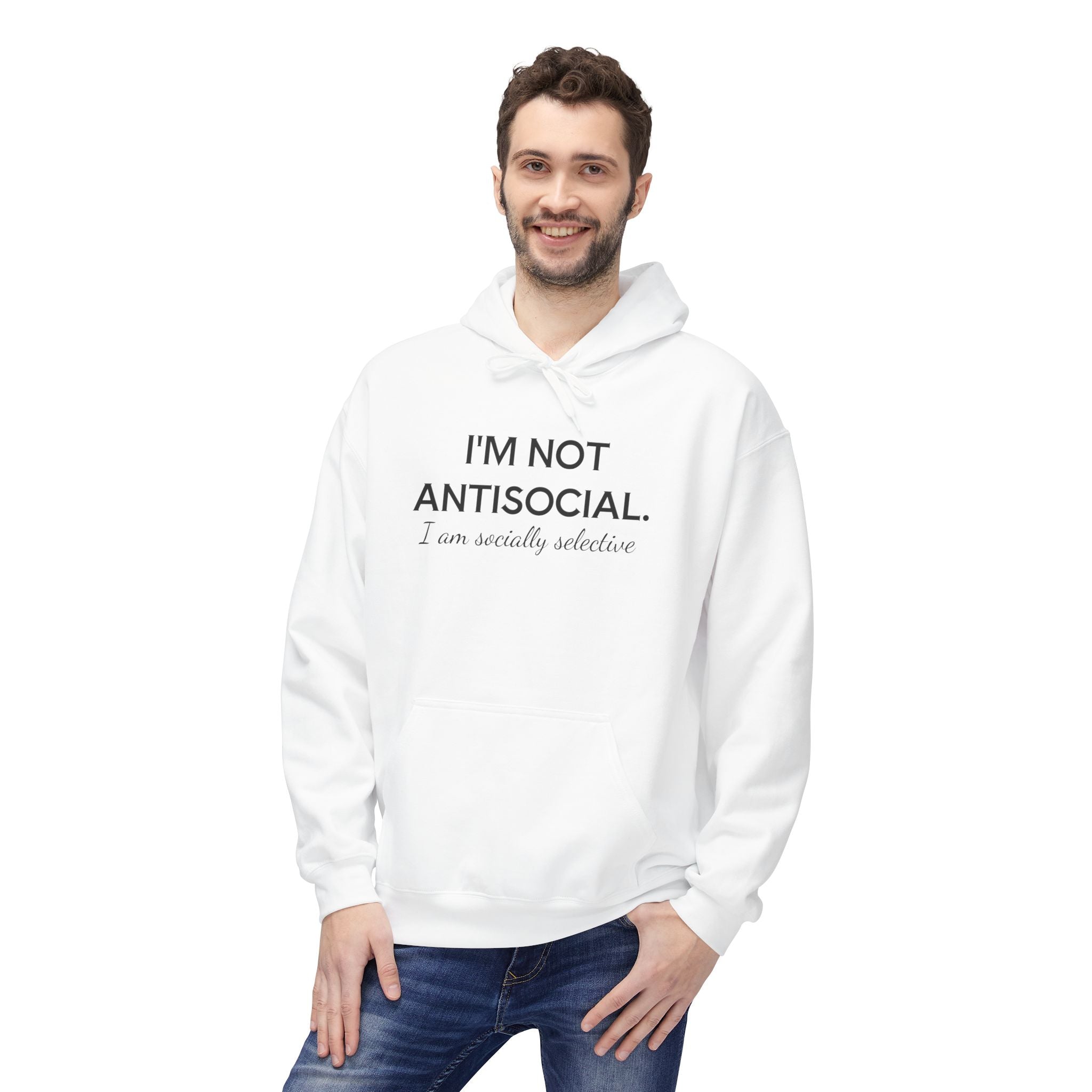 I'm Not AntiSocial - Fleece Hoodie