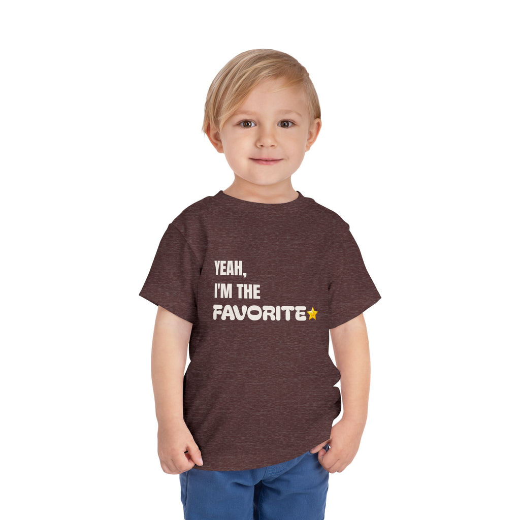 "Yeah, I'm the Favorite" Toddler Tee